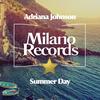 Summer Day (Original Mix) - Adriana Johnson