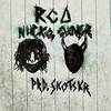 R.C.A (feat. Gxner.) (Explicit) - NICKG&Gxner.