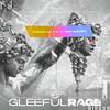 Gleeful Rage - 2 'n A Half Kullids&Cubique Dj