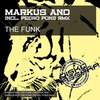 The Funk (Original Dub Mix) - Markus Ano