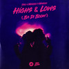 Highs & Lows(Ba Di Boom) - Izko&Nander&Mangoo