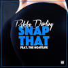 Snap That (Kelde Remix) - Rikke Darling&THE NGHTL1FE&Kelde&Leslie Tay&Isak Alverus&Sonny Fahlberg&Chester Henderson