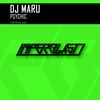 Psychic (Original Mix) - DJ Maru