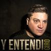 Y Entendi - Giro