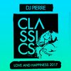 Love and Happiness 2017 (Kate Simko Remix) - DJ Pierre&Kate Simko