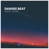 Space Cadet (Original Mix) - Danske Beat