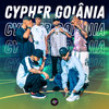 Cypher Goiânia - W SMC&MC ZL&Ryan MC&MC Taurus&GiBi&Coutinzivel