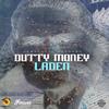 Dutty Money - Laden