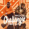 Challenger(feat. Moris Beat) - Kamal A La Prod&Moris Beat