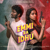 Emmi Ra Idhu - Aaghar Siddharth&Reshma Shyam&Rajesh