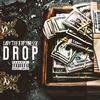 Drop(feat. DP Finesse) (Explicit) - Lady Tee&DP Finesse