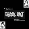 Brock Out (Explicit) - A Surgeon&Ragga Twins