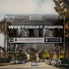 West Coast Pimpin (Explicit) - Pomona Pimpin Young&