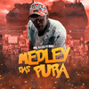 Medley das pura (Explicit) - MC Kaverinha&Dj Biel Bolado