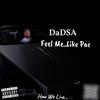 How We Live (Explicit) - DaDSA&Jerome Weber