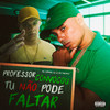 Professor Convocou Tu Não Pode Faltar (Explicit) - Mc Copinho&DJ LZ do Cpx