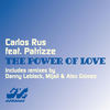 The Power of Love (Danny Leblack Remix) - Carlos Rus&Patrizze&Danny Leblack