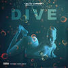 Dive (Explicit) - David Correy&Gordo Brega