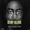 STAY ALIVE(COVID-19)(feat. Papiwizzy, Olawinkx, Rap Prince, Lola, Dolapo) - Rave Daddy&Papiwizzy&Olawinkx&Rap Prince&Lola&Dolapo