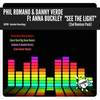 See The Light (Isak Salazar Remix) - Phil Romano&Danny Verde&Anna Buckley&Isak Salazar