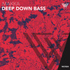 Deep Down Bass (Extended Mix) - Makka