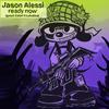 Ready Now (Explicit) - Jason Alessi