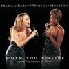 When You Believe (TV Track) - Whitney Houston&Mariah Carey