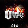 O Circo Pegou Fogo 2 - Cts kamika-z