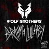 Brahms Lullaby (Radio Edit) - Wolf Brothers