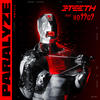 Paralyze (feat. Ho99o9) (Explicit) - 3TEETH&Mick Gordon&Ho99o9&Alexis Mincolla&Chase Brawner&Xavier Swafford&Andrew Means&Lawrence Eaddy&Jean Lebrun