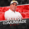 Baile de Comunidade - Mc Lele JP