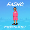 Fasho (Explicit) - Rosé Riley&V$ ASAD
