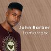 Tomorrow - John Barber