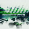 Garoto da Noite - United Rhythms Of Brazil