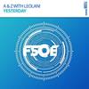Yesterday (Original Mix) - A & Z&Leolani