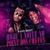 Hoje a Noite no Point dos Chefes (Explicit) - Mc Kaviny&DonGavitt