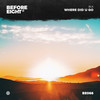Where Did U Go - BLK