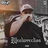 Westurrection (Explicit) - The West