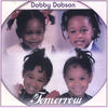 Tomorrow - Dobby Dobson