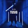 Tusig - Eliel