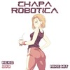 Chapa Robotica - Heko&Mike Wit&190