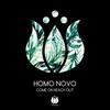 Come On Reach Out - Homo Novo