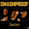 Liquor (Explicit) - Smashproof