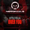 Over You (Original Mix) - Little Fella