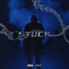 STUCK (Explicit) - YBT