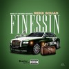 Finessin (Explicit) - Rekk Squad