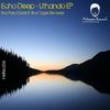 Uthando(Afro Groove Mix) - Echo Deep