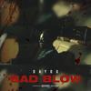 Bad Blow (Explicit) - Dayou