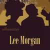 Tip-Toeing - Lee Morgan Sextet