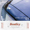 Bentley (Explicit) - Jvpo Bae&Aelezeta